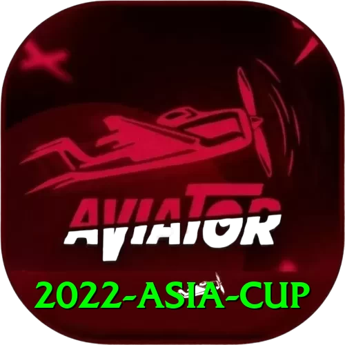 2022 asia cup Plus Casino App - 2