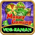 vini raman Champion Gaming App